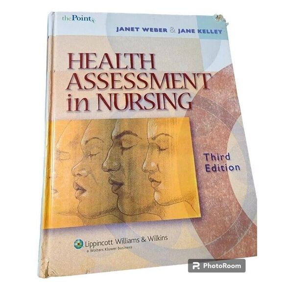 Other - Health Assessment in Nursing 3rd Edition Textbook Lippincott